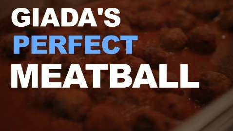 preview for The Perfect Meatball for Giada De Laurentiis