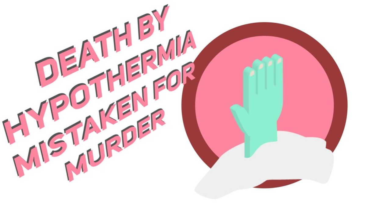preview for The peculiar facts of death by hypothermia
