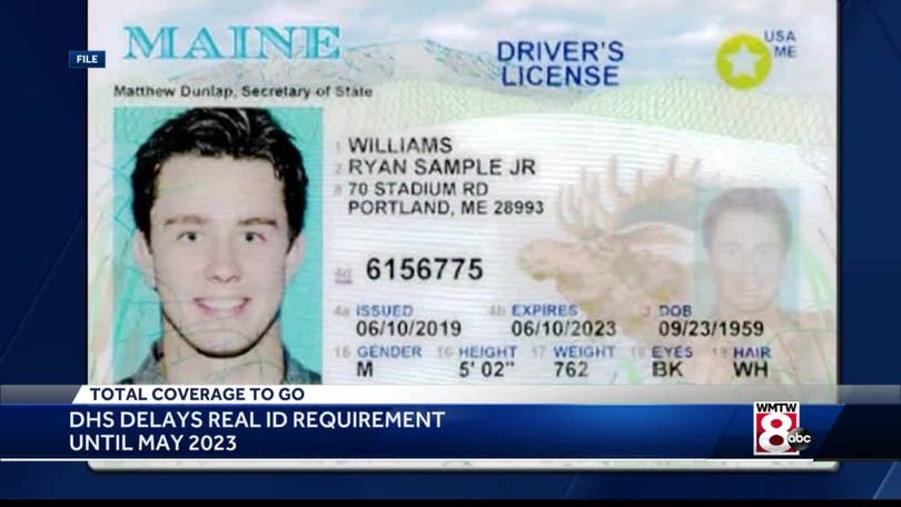 Maine gets another reprieve as Real ID deadline delayed nationwide