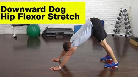 preview for Downward Dog Hip Flexor Stretch