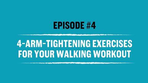 preview for Walk Stronger: 4-Arm-Tightening Exercises For Your Walking Workout