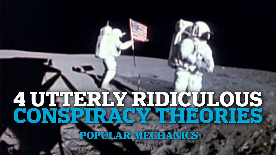 preview for 4 Utterly Ridiculous Conspiracy Theories