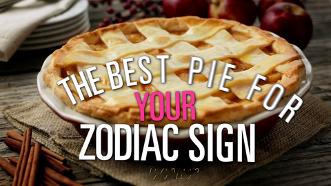 preview for The Best Pie For Your Zodiac Sign