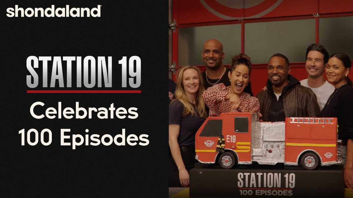 preview for 100 Episodes and Beyond: The Legacy of Station 19