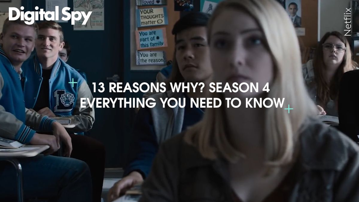 preview for 13 Reasons Why Season 4: Everything You Need To Know