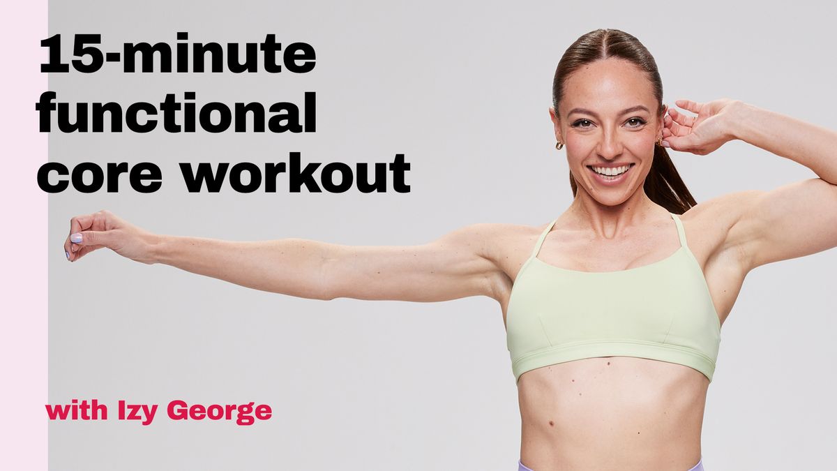 preview for 15-minute functional core workout with Izy George