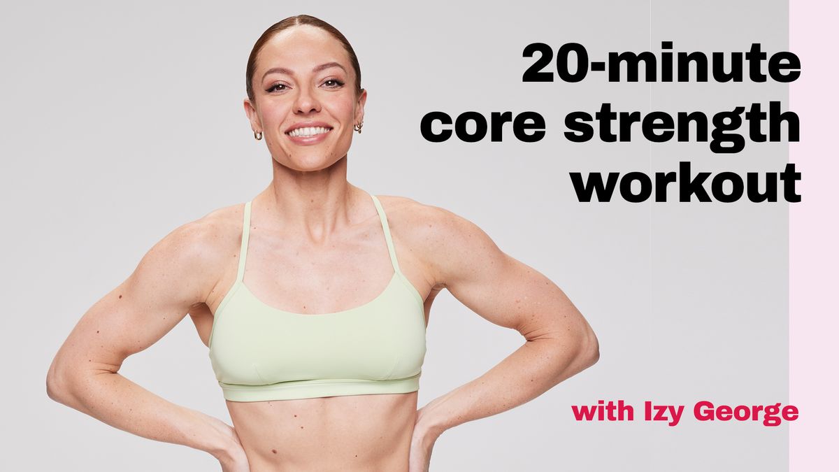 preview for 20-minute core strength workout with Izy George