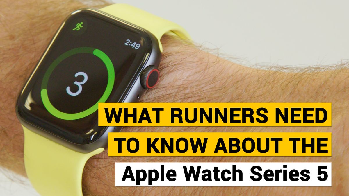 preview for What Runners Need to Know About the Apple Watch Series 5