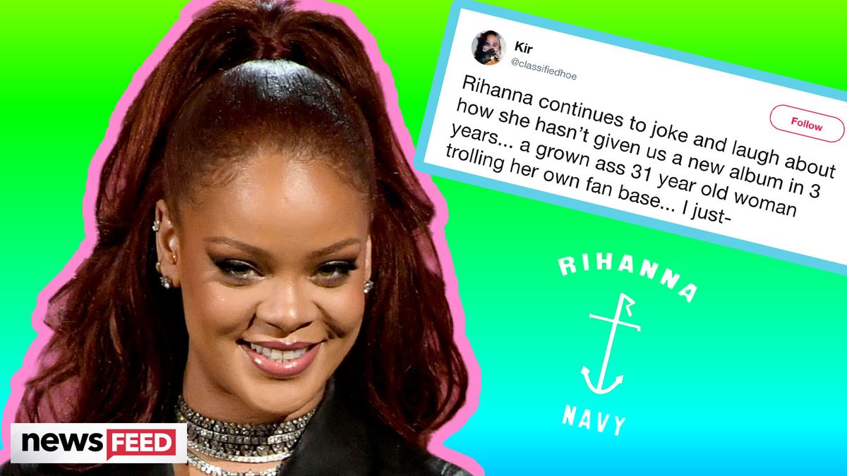 preview for Rihanna TEASES Release Of New Music And NAVY Is TICKED!