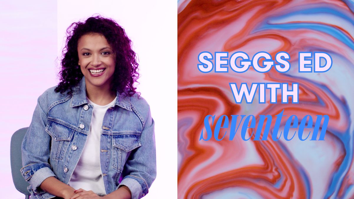 preview for What is an Orgasm? | Seggs Ed with Haylin | Seventeen