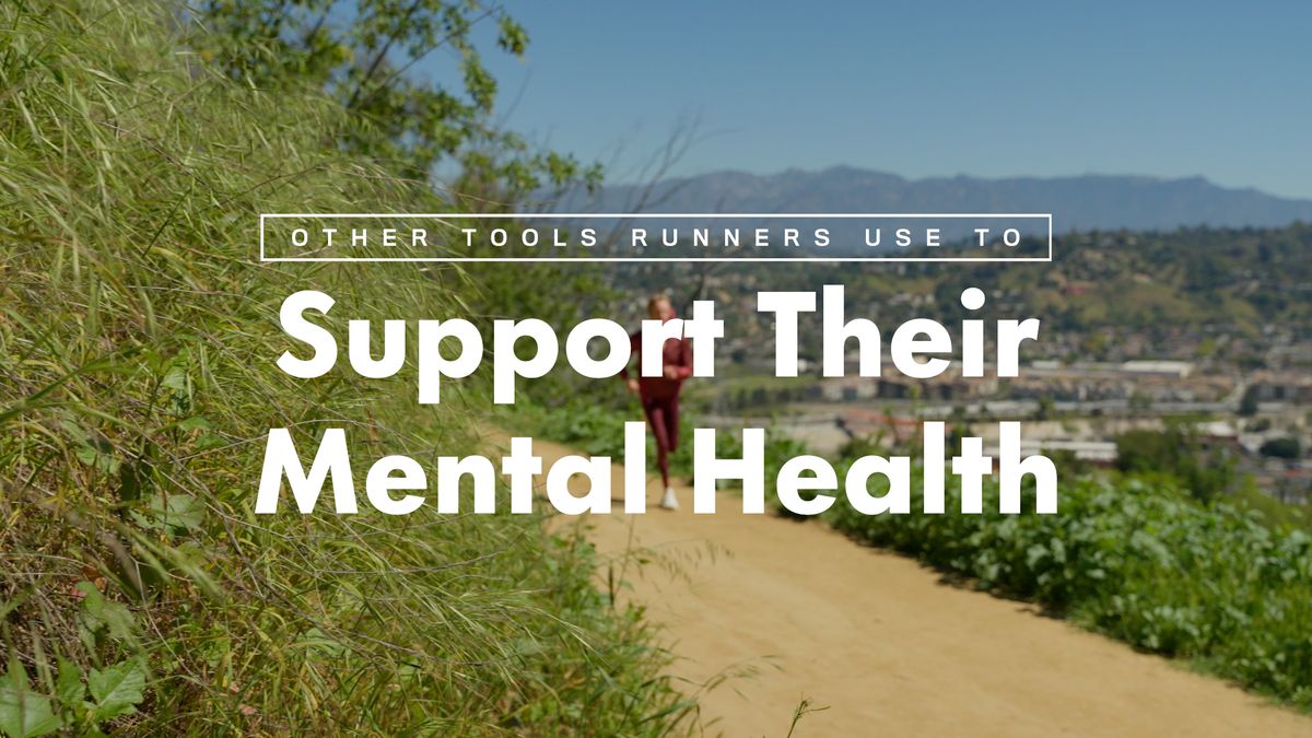 preview for Other Tools Runners Use to Support Their Mental Health