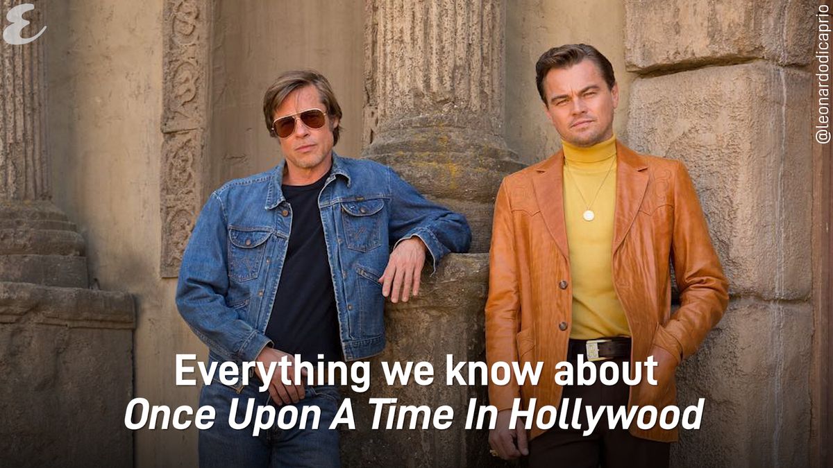 preview for Everything we know about Once Upon A Time In Hollywood