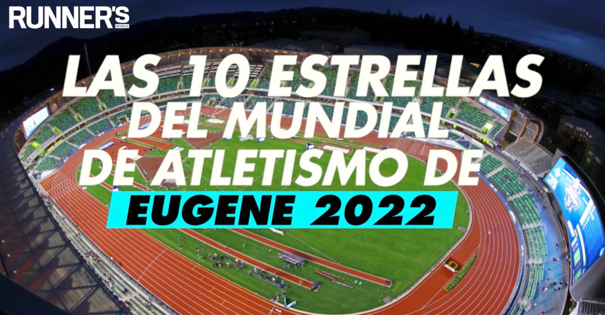 preview for Las 10 estrellas que seguir en el Mundial de atletismo de Eugene 2022