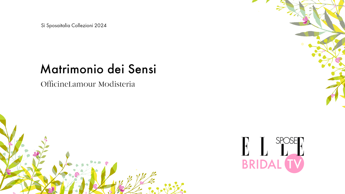 preview for Matrimonio dei sensi - ﻿OfficineLamour Modisteria
