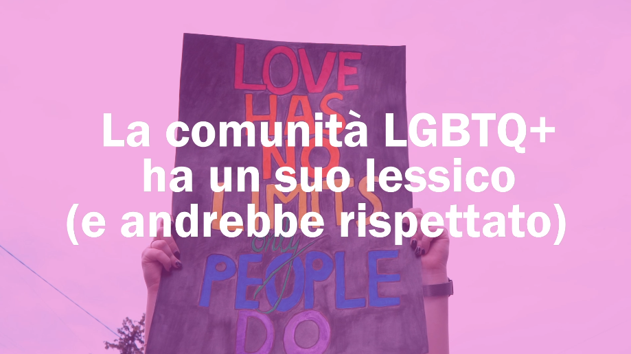 preview for La comunità LGBT ha un suo lessico