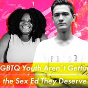 The Sex Ed Crisis: LGBTQ Youth Aren’t Getting the Sex Ed They Deserve