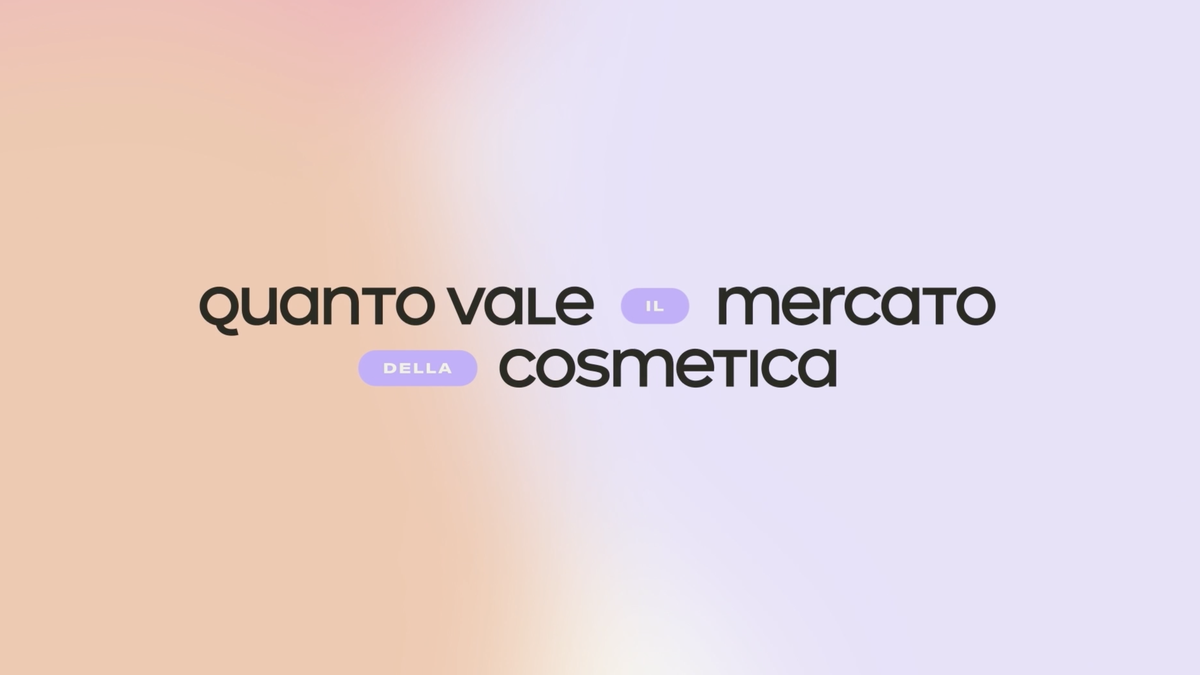 preview for La Ricerca della Bellezza, Quanto vale il mercato della cosmetica, episodio 2