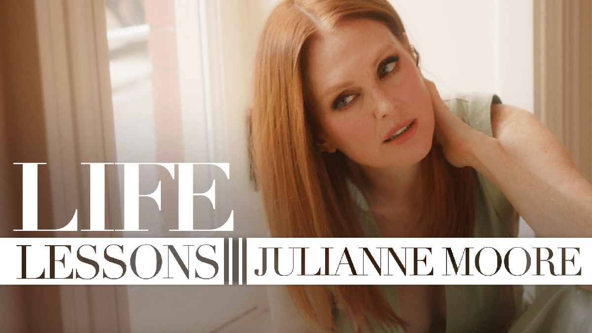 preview for Life Lessons with Julianne Moore