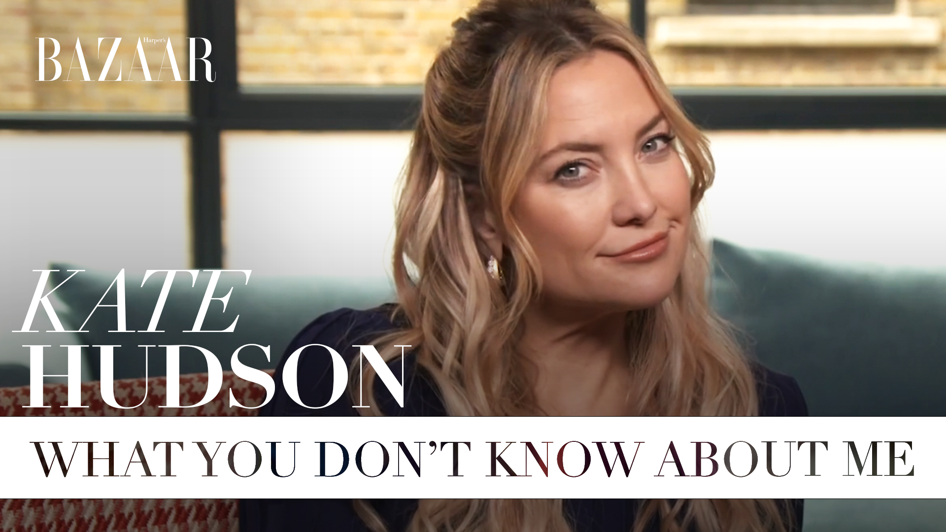 Kate Hudson video interview: What you don't know about me