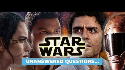 preview for Star Wars: The Rise of Skywalker unanswered questions RESOLVED - what did the Skywalker Saga forget?