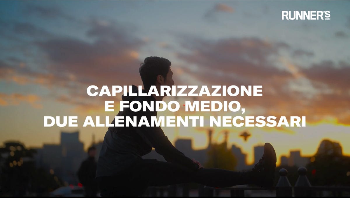 preview for Capillarizzazione e fondo medio, due allenamenti necessari