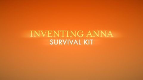 preview for Inventing Anna: Survival Kit