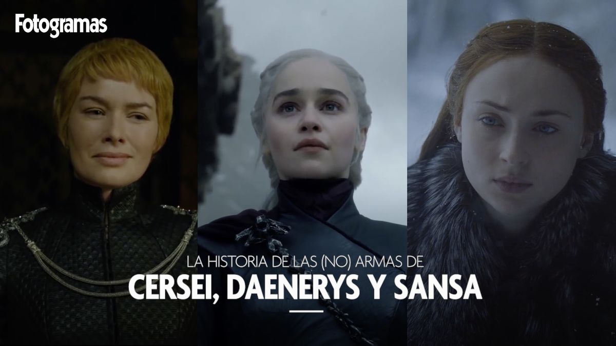 preview for La historia de las (NO) armas de Cersei, Daenerys y Sansa