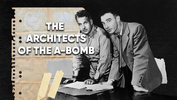 preview for The Architects of the A-bomb