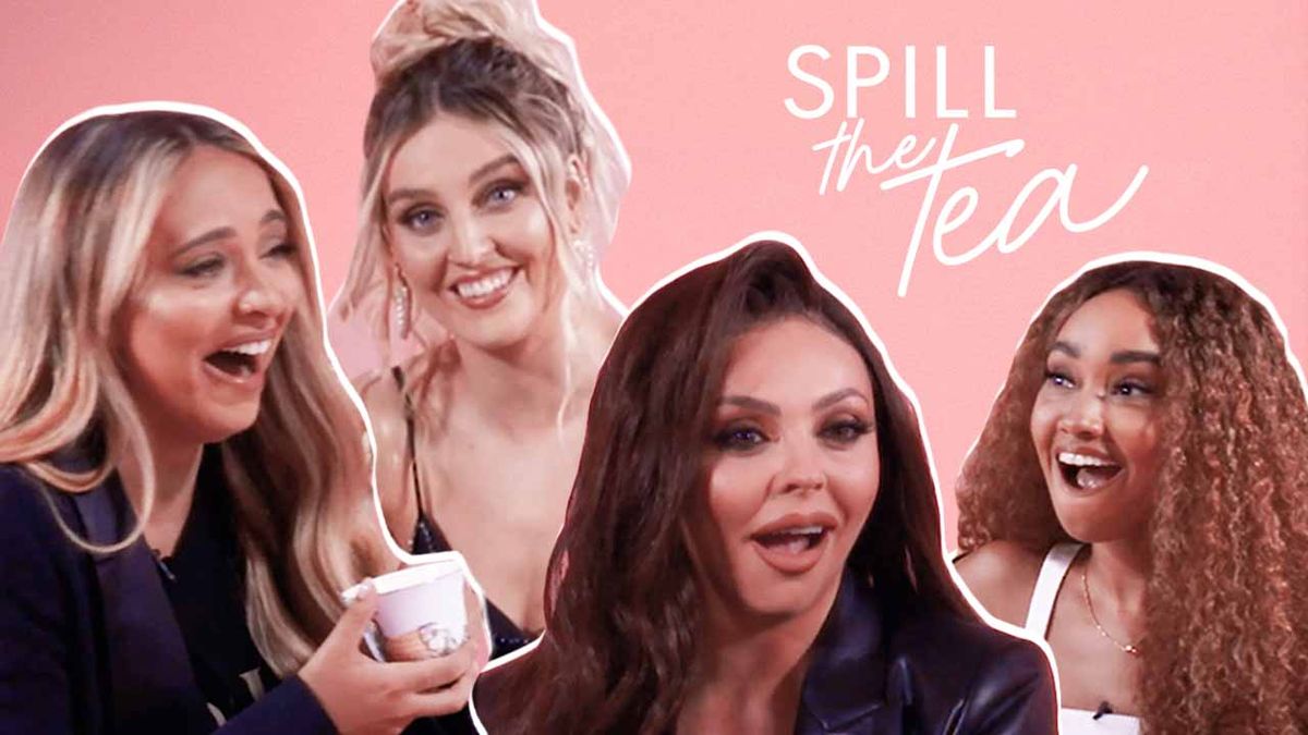 preview for Spill The Tea | Little Mix