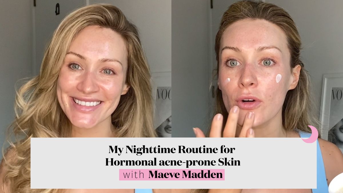 preview for Maeve Madden’s Nighttime Skincare Routine for Hormonal Acne-Prone Skin