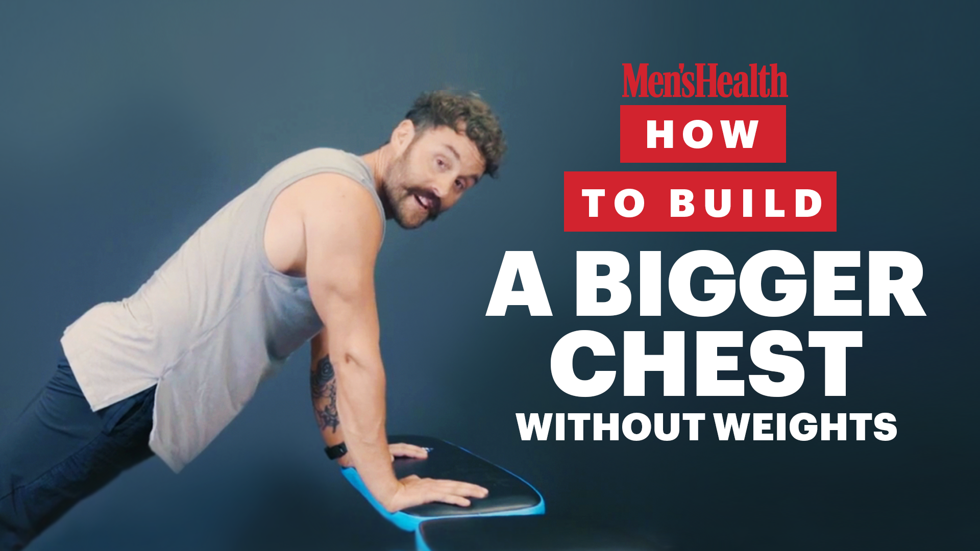 Chest Workout: At Home With and Without Equipment
