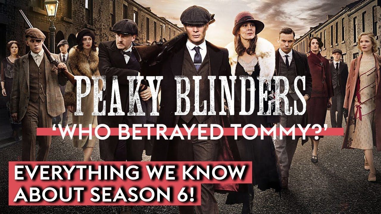 Peaky Blinders Season 6 Characters - Peaky Blinders Cast Then and Now