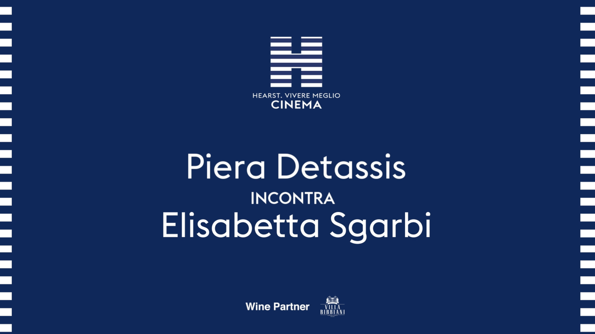 preview for Hearst, Vivere Meglio - Cinema: Elisabetta Sgarbi