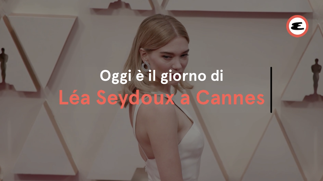 preview for Oggi è il giorno di Léa Seydoux a Cannes