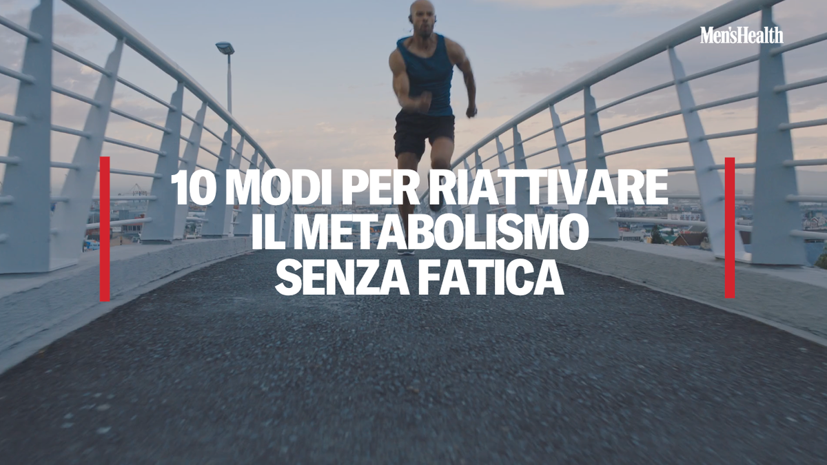 preview for 10 modi per riattivare il metabolismo senza fatica