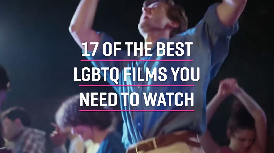 preview for 16 of the best LGBTQ + films everyone should watch