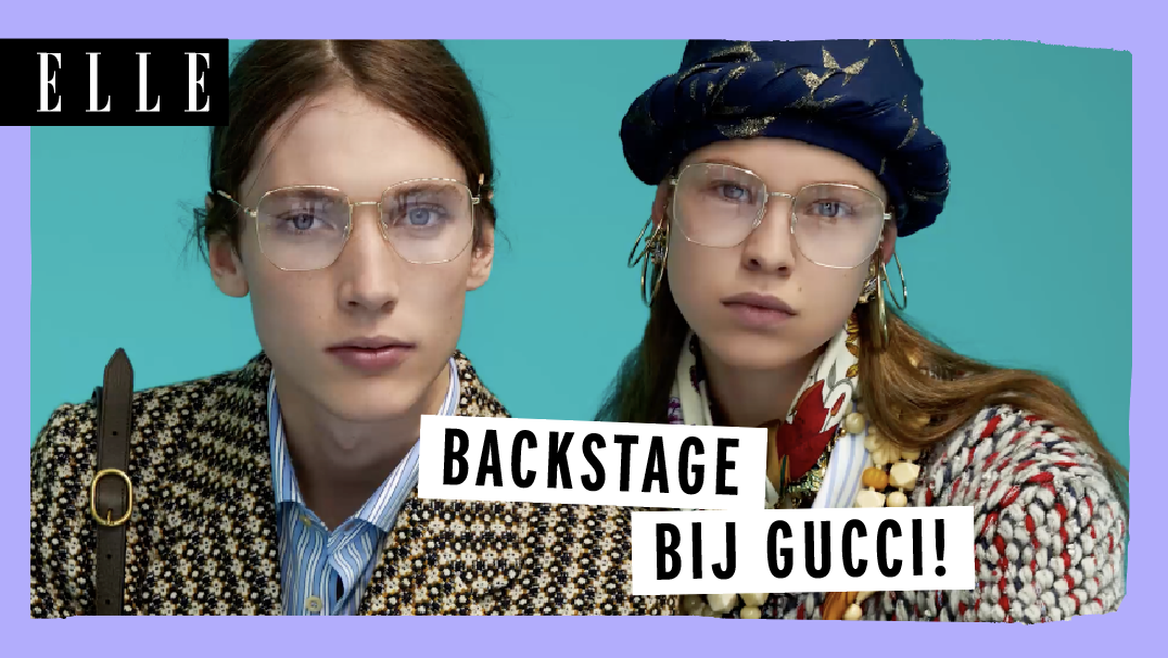 preview for ELLE Backstage bij Gucci