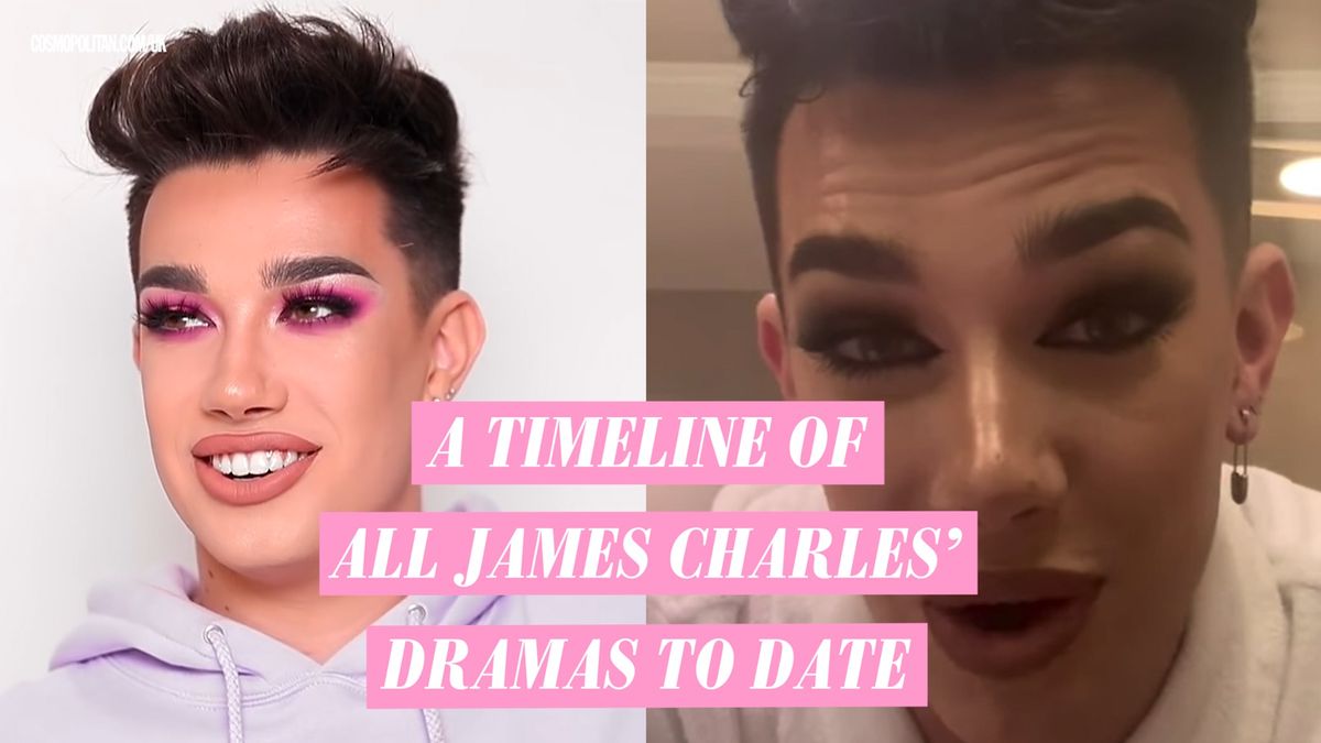 James Charles drama 2019 - A timeline of all his scandals
