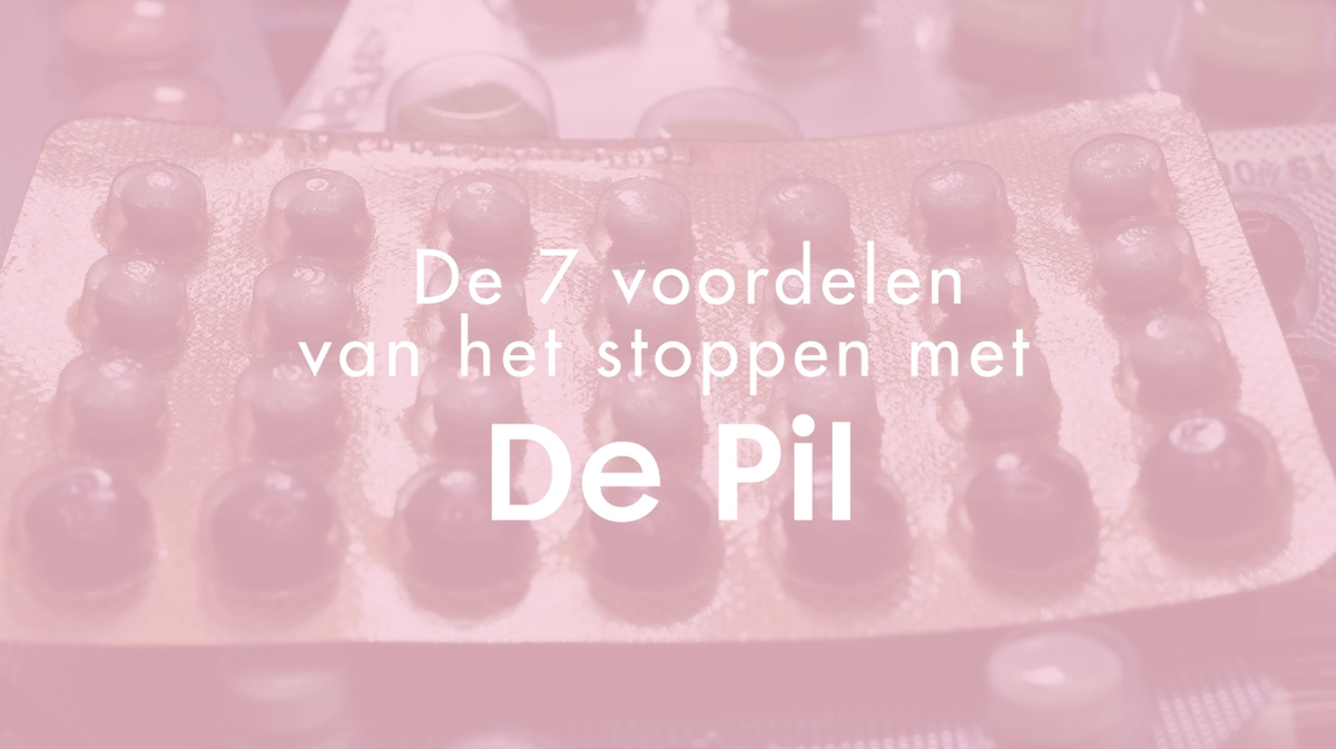 preview for 7 voordelen van stoppen met de pil