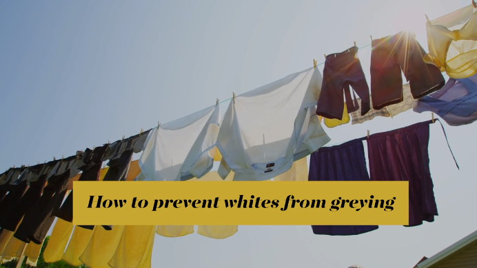 preview for How to Prevent Whites Greying