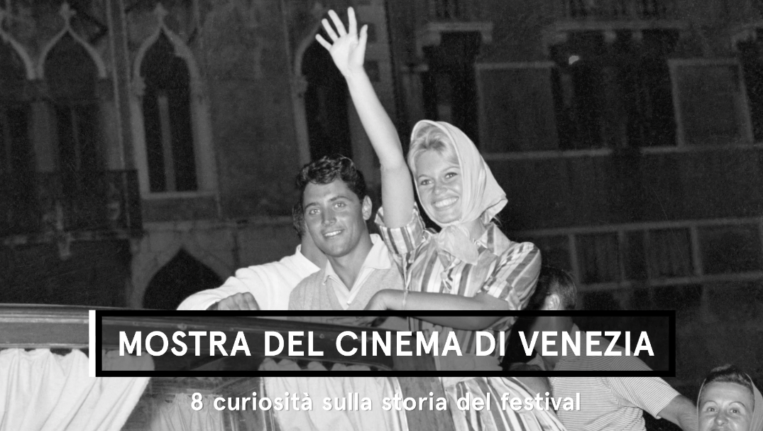 preview for Mostra del Cinema di Venezia: 8 curiosità sulla storia del festival