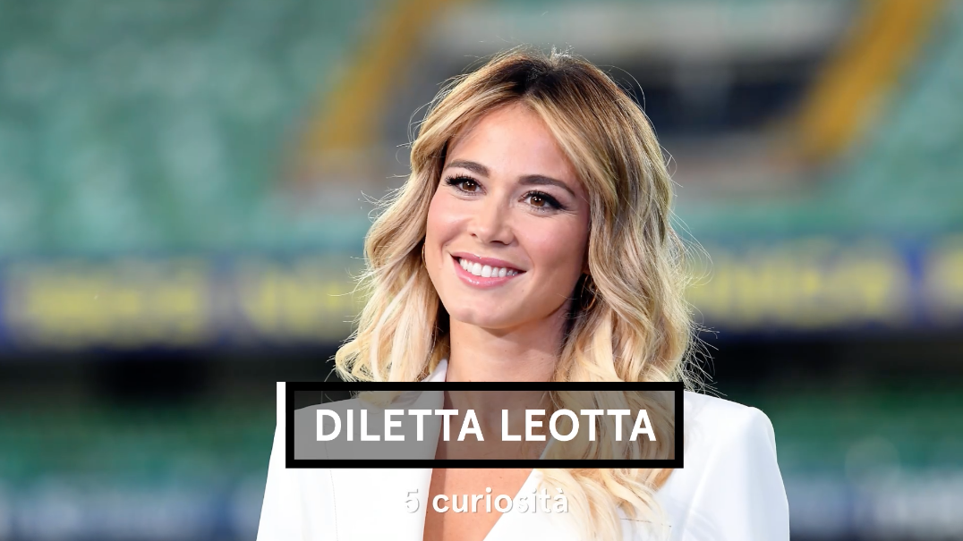 preview for Diletta Leotta: 5 curiosità