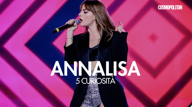 preview for Annalisa, 5 curiosità