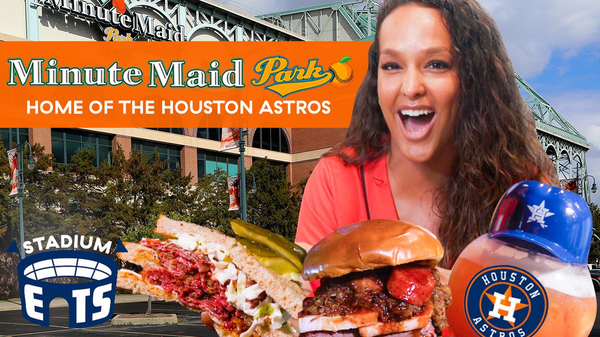 The Best Food At The Houston Astro's Minute Maid Park