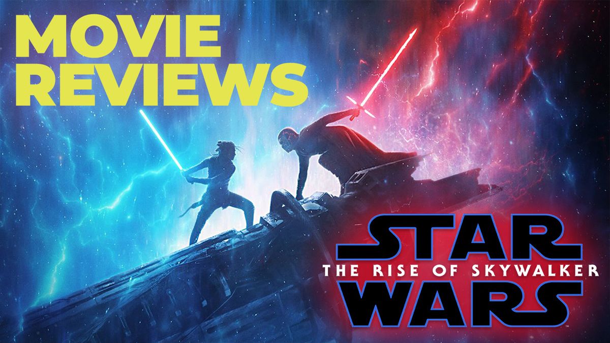 Spoiler Review - 'Star Wars: The Rise of Skywalker' - A Satisfying