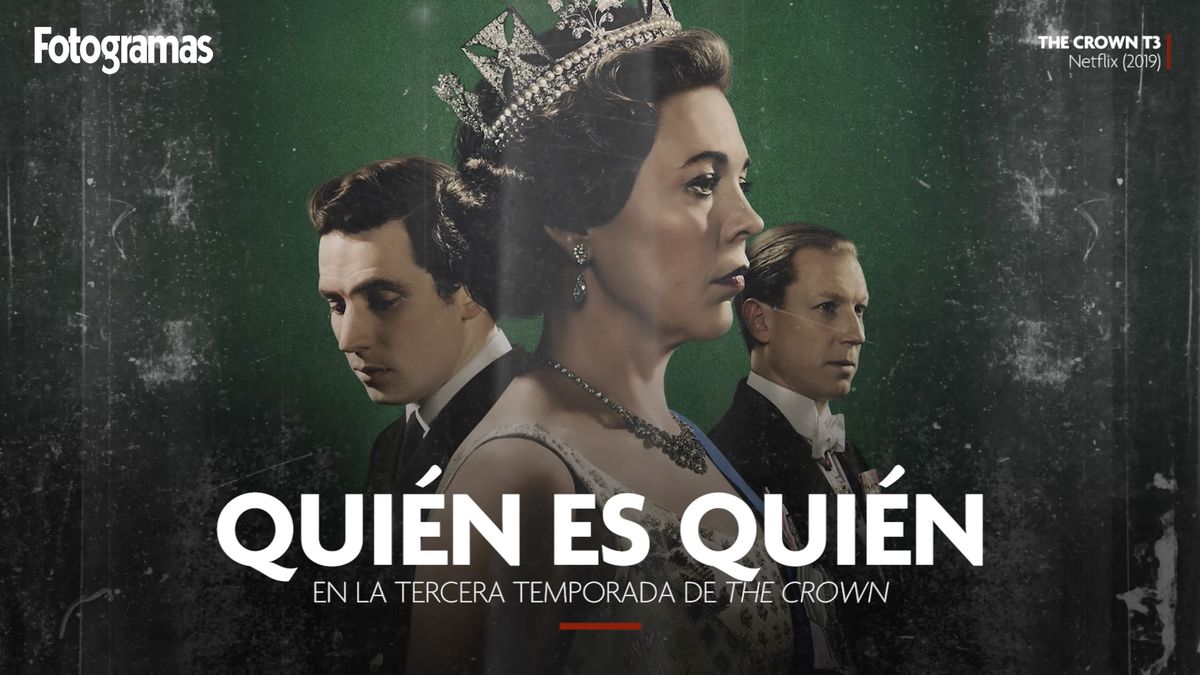 preview for Quién es quién en la tercera temporada de 'The Crown'
