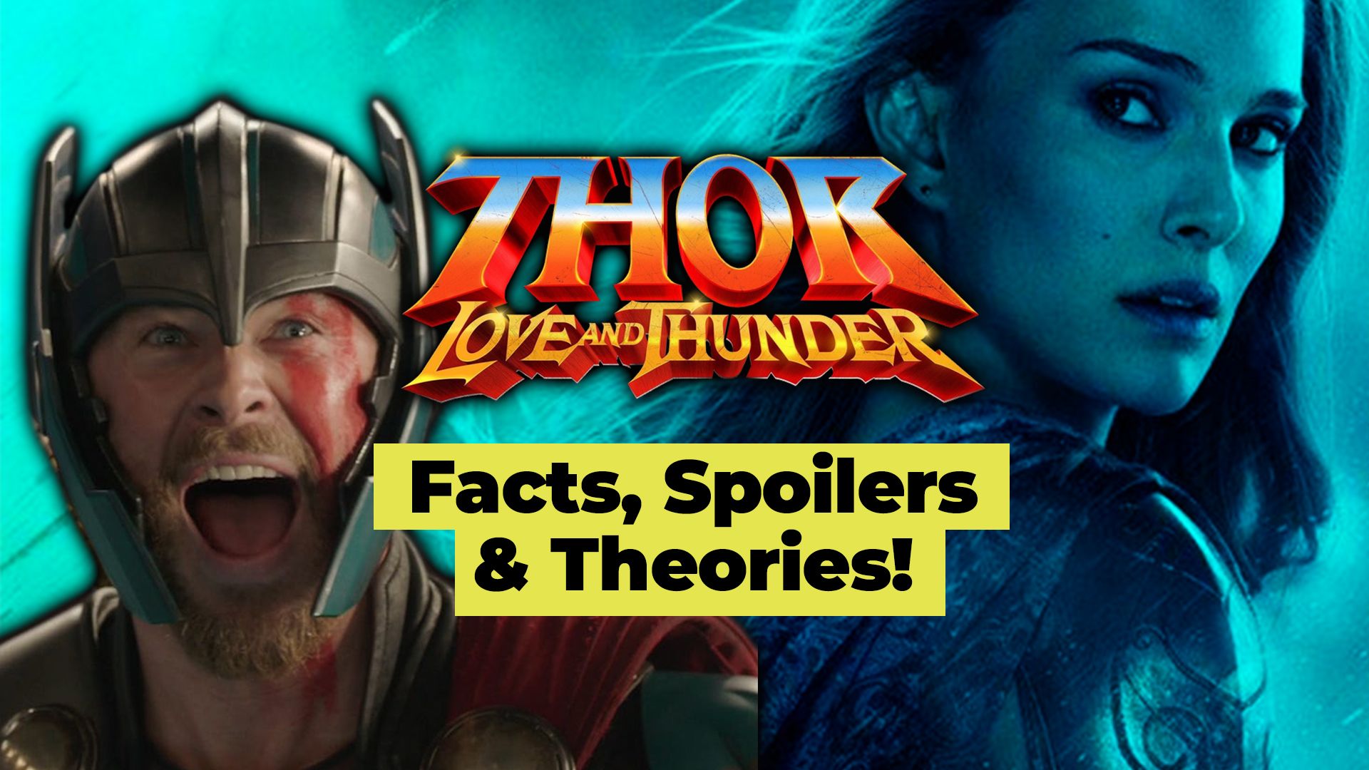 thor love and thunder theories