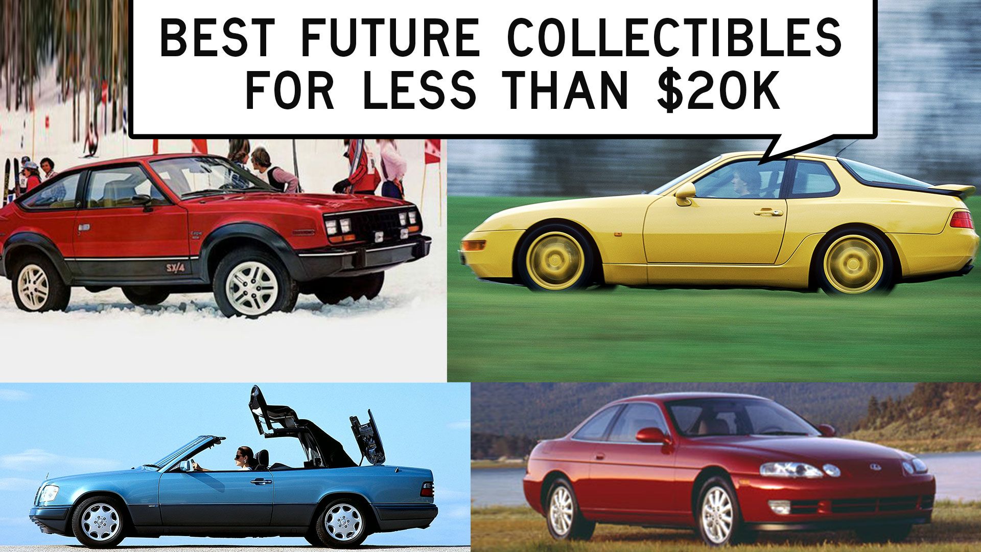 Future Collectibles for Less Than $20K: Window Shop with C/D
