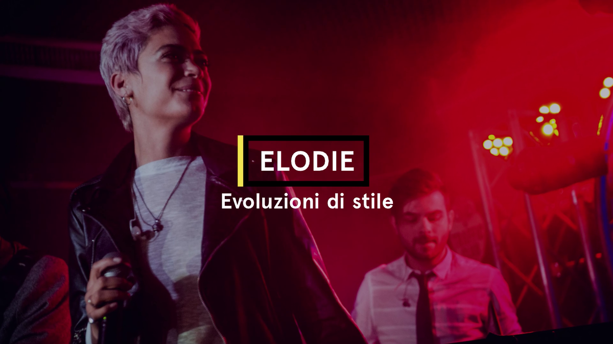 preview for Elodie Evoluzioni di stile