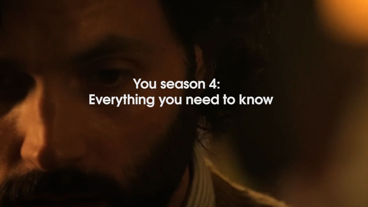 Netflix You season 3: Everything you need to know